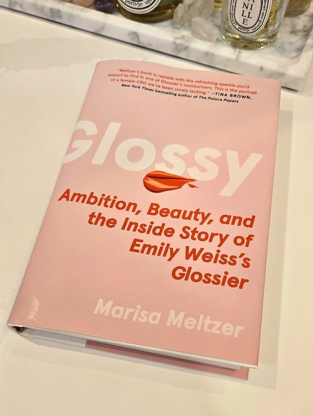 Glossy: Ambition, Beauty, and the Inside Story of Glossier, Marisa Meltzer